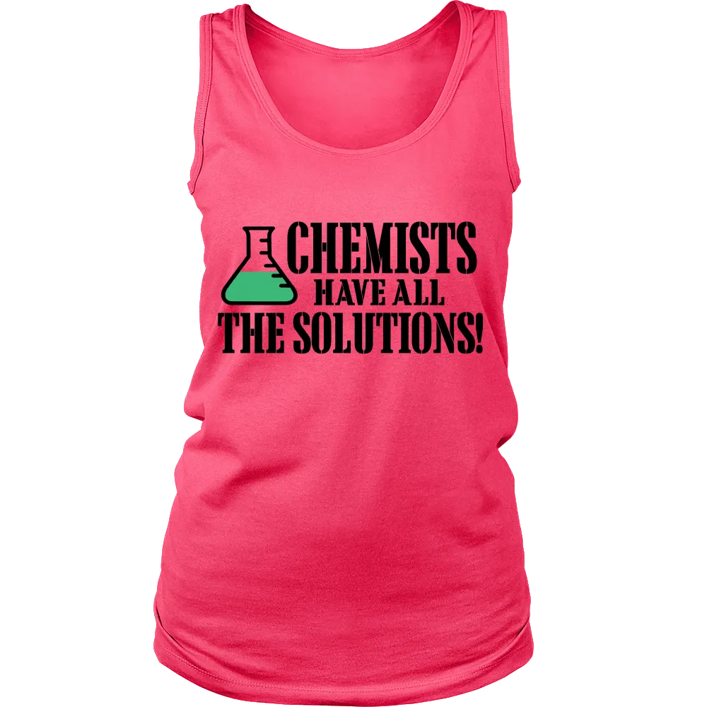 Chemists have All The Solutions! (Women)