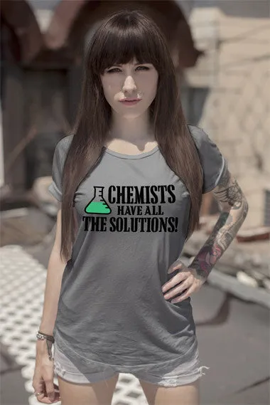 Chemists have All The Solutions! (Women)