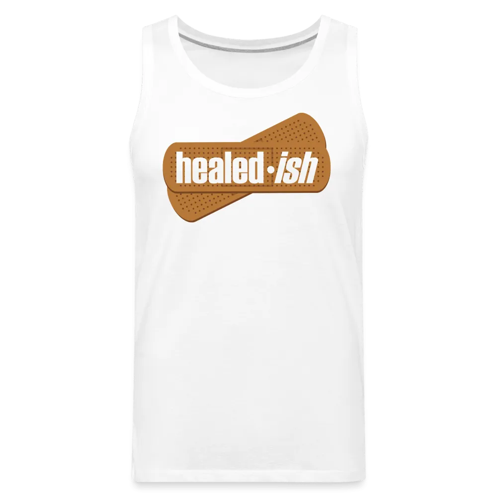 Healed-ish - Tank (Unisex)