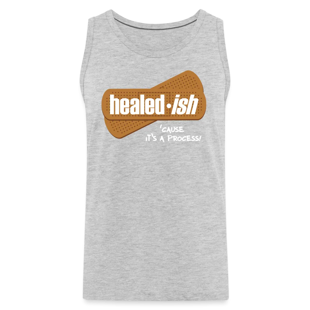 Healed-ish - Tank (Unisex)