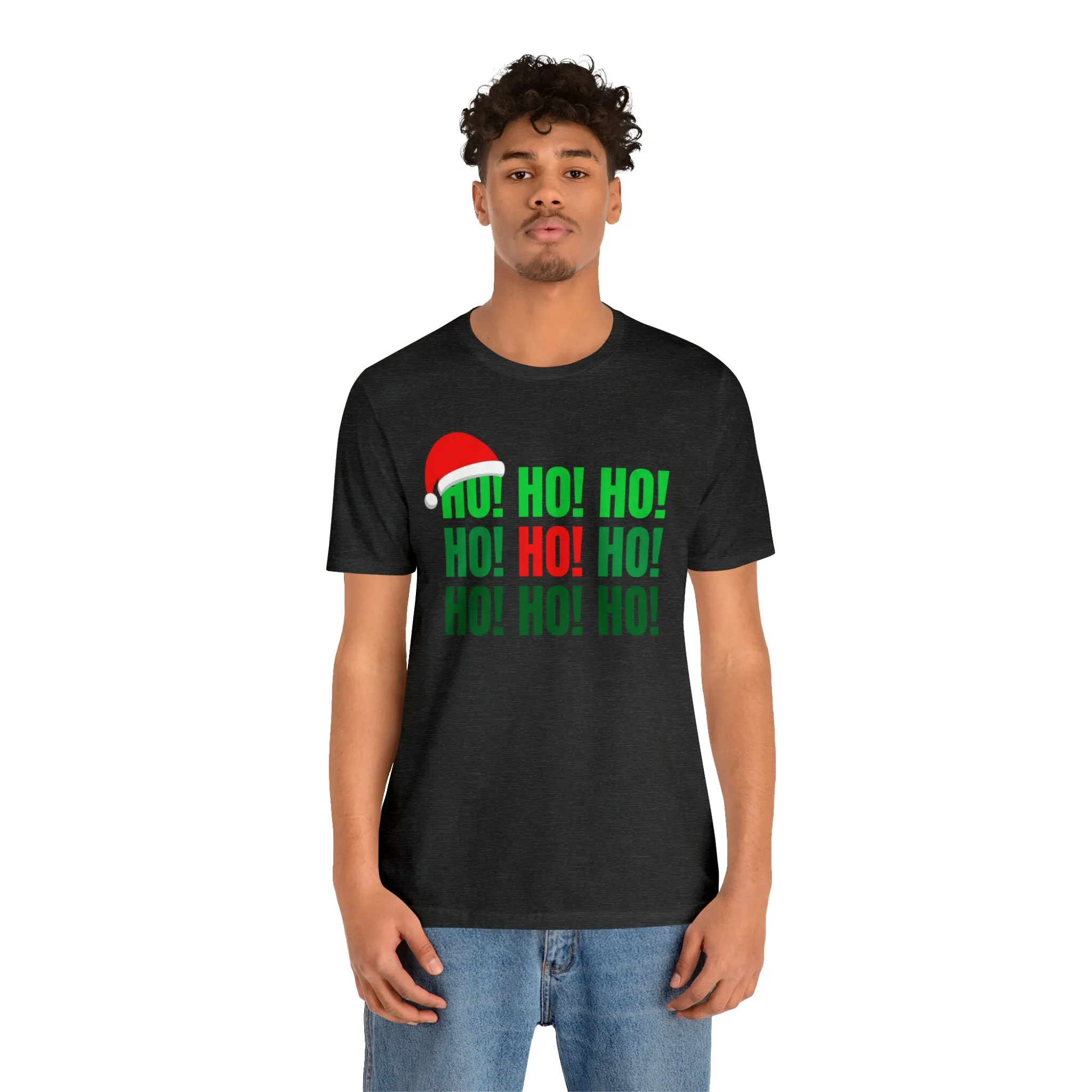 HO! HO! HO! Santa Hat T-Shirt | Red and Green Ho Ho Ho Tee |  Bella Canvas 3001Unisex | Funny Short Sleeve Tshirt