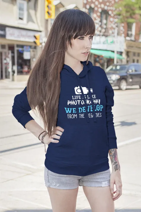 Life is Like Photography We Develop From The Negatives (Women)