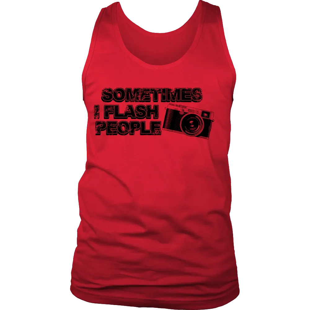 Sometimes I Flash People (Men)