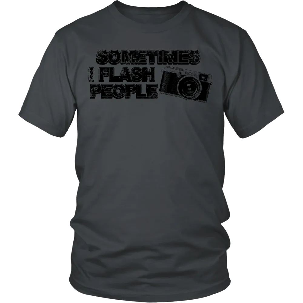 Sometimes I Flash People (Men)
